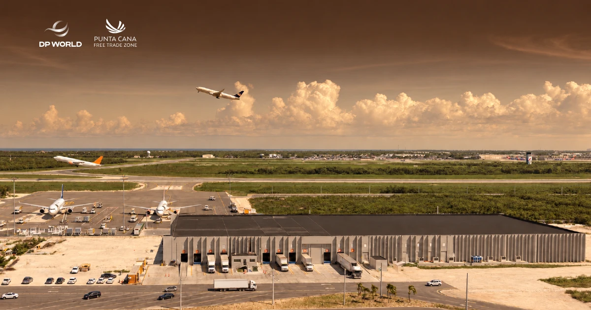 Punta Cana Free Trade Zone × DP World — A Strategic Logistics Hub Connecting the Americas to Global Markets @ Punta Cana Free Trade Zone, PCFTZ - Dominican Republic